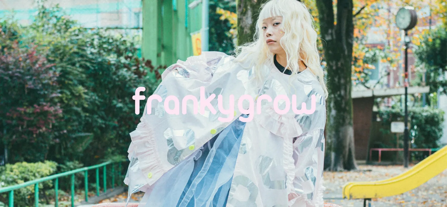 frankygrow | 東京アーカイブ